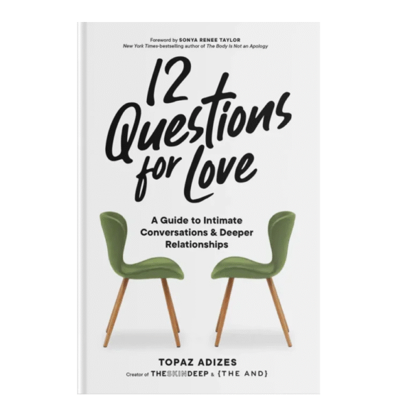 12 Questions for Love